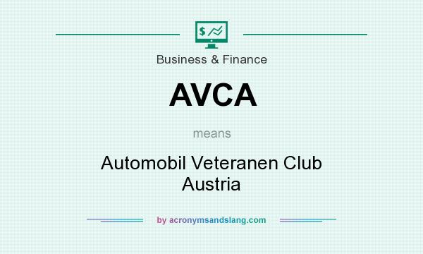 What does AVCA mean? It stands for Automobil Veteranen Club Austria