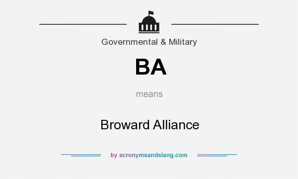 What does BA mean? It stands for Broward Alliance