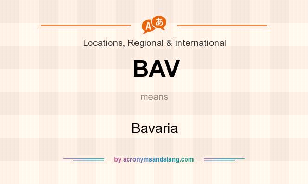 What does BAV mean? It stands for Bavaria