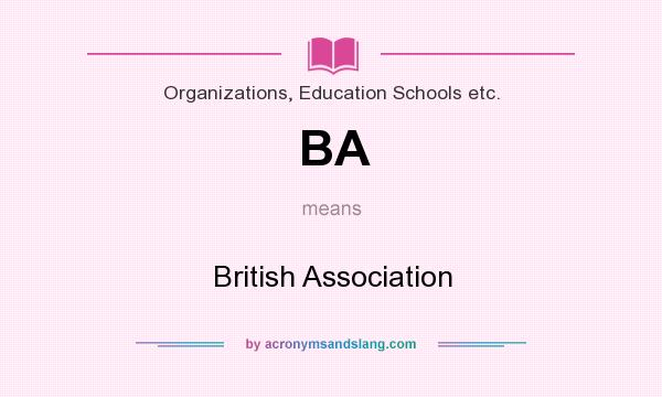 What does BA mean? It stands for British Association