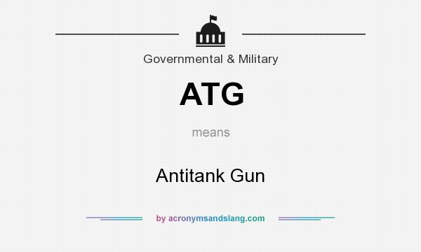 What does ATG mean? It stands for Antitank Gun