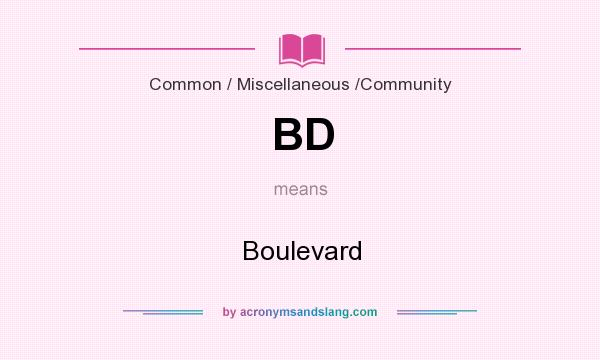 What does BD mean? It stands for Boulevard