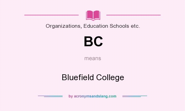 What does BC mean? It stands for Bluefield College