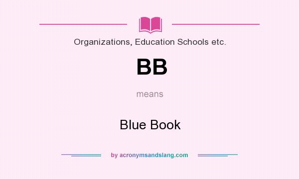 What does BB mean? It stands for Blue Book