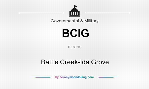 What does BCIG mean? It stands for Battle Creek-Ida Grove