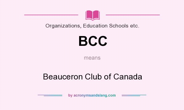 What does BCC mean? It stands for Beauceron Club of Canada