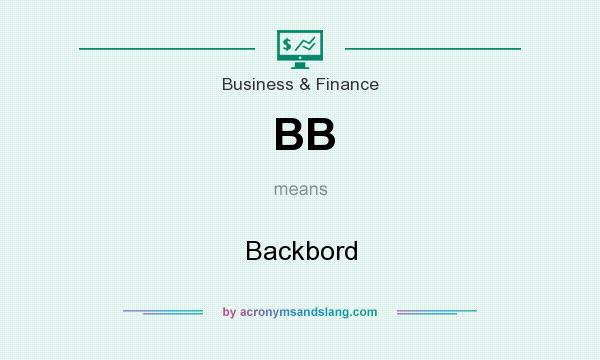 What does BB mean? It stands for Backbord