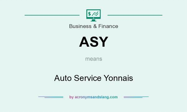 What does ASY mean? It stands for Auto Service Yonnais
