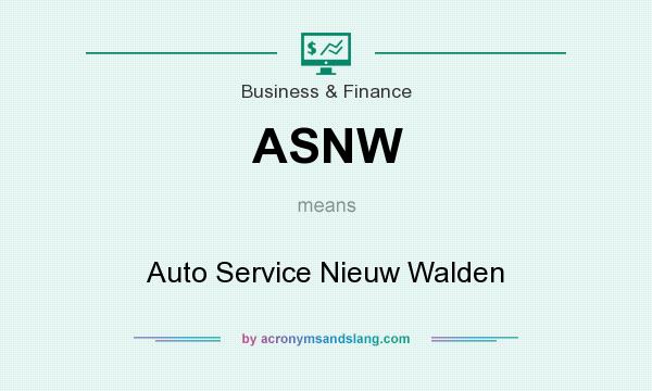 What does ASNW mean? It stands for Auto Service Nieuw Walden