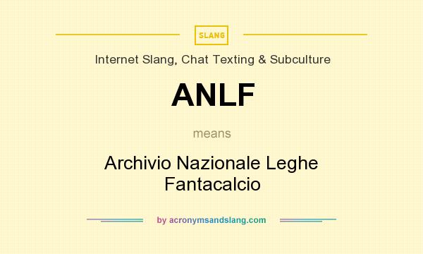 What does ANLF mean? It stands for Archivio Nazionale Leghe Fantacalcio