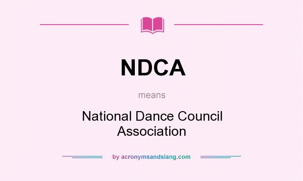 What does NDCA mean? It stands for National Dance Council Association