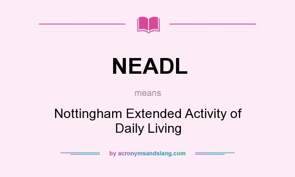 What does NEADL mean? It stands for Nottingham Extended Activity of Daily Living