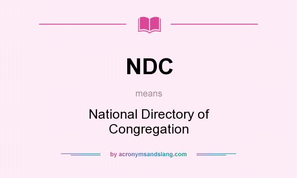 What does NDC mean? It stands for National Directory of Congregation
