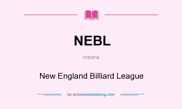 What does NEBL mean? It stands for New England Billiard League
