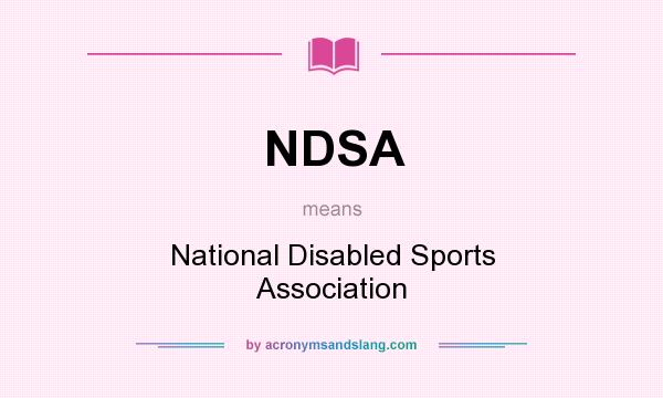 What does NDSA mean? It stands for National Disabled Sports Association