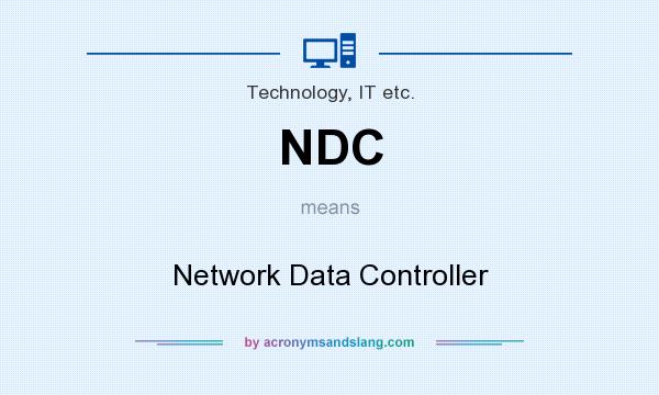 What does NDC mean? It stands for Network Data Controller