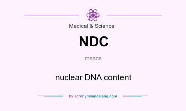 What does NDC mean? It stands for nuclear DNA content
