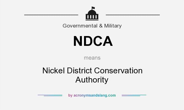 What does NDCA mean? It stands for Nickel District Conservation Authority