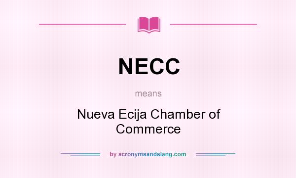 What does NECC mean? It stands for Nueva Ecija Chamber of Commerce