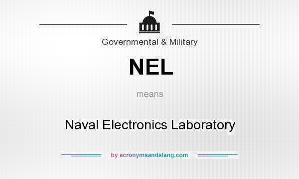 What does NEL mean? It stands for Naval Electronics Laboratory