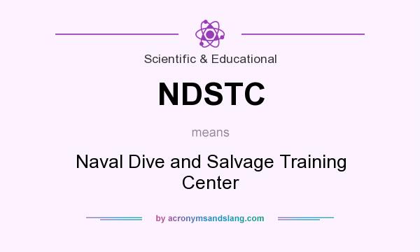 What does NDSTC mean? It stands for Naval Dive and Salvage Training Center