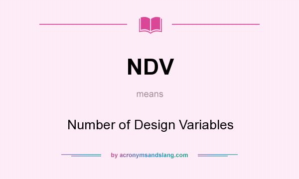 What does NDV mean? It stands for Number of Design Variables