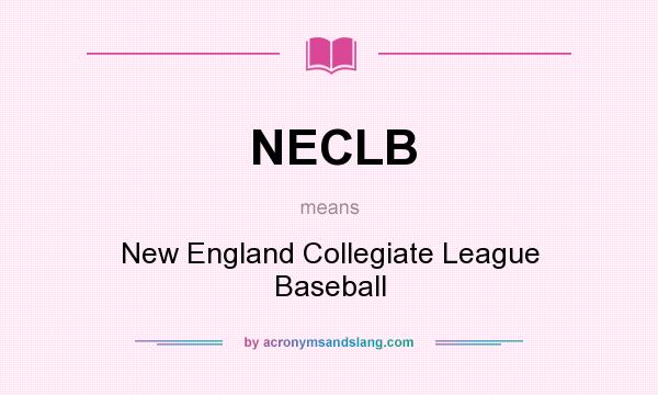What does NECLB mean? It stands for New England Collegiate League Baseball