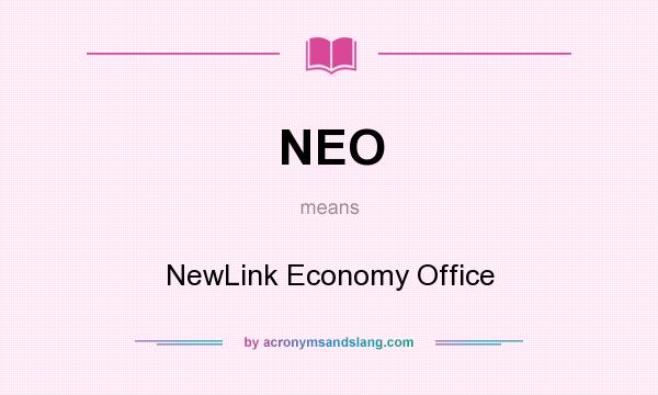 What does NEO mean? It stands for NewLink Economy Office