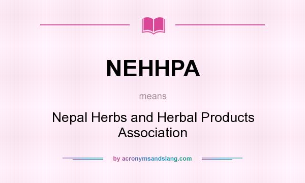 What does NEHHPA mean? It stands for Nepal Herbs and Herbal Products Association