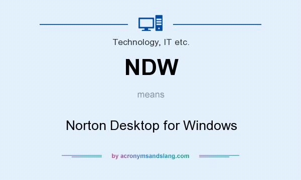 What does NDW mean? It stands for Norton Desktop for Windows