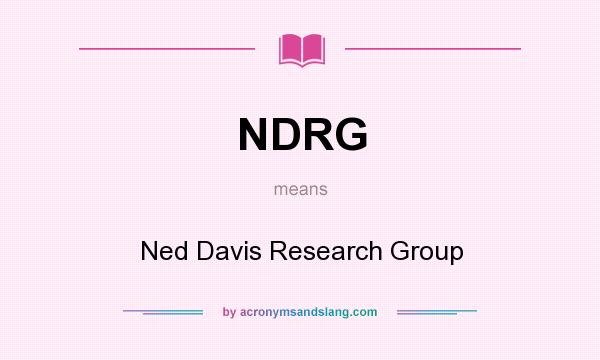 What does NDRG mean? It stands for Ned Davis Research Group