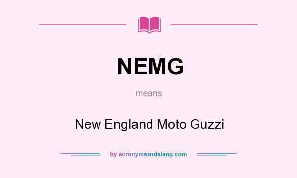 What does NEMG mean? It stands for New England Moto Guzzi
