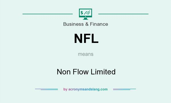 What does NFL mean? It stands for Non Flow Limited