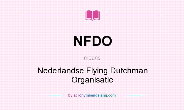 What does NFDO mean? It stands for Nederlandse Flying Dutchman Organisatie