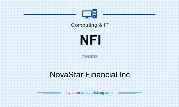 What does NFI mean? It stands for NovaStar Financial Inc
