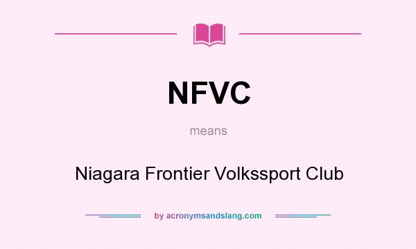 What does NFVC mean? It stands for Niagara Frontier Volkssport Club