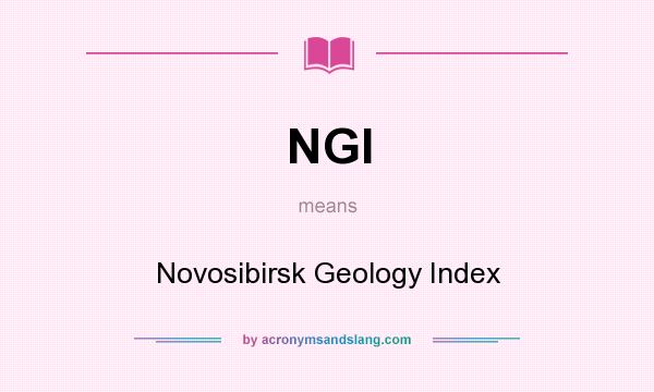 What does NGI mean? It stands for Novosibirsk Geology Index