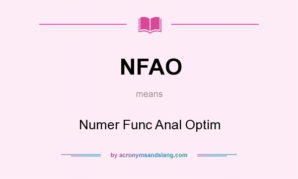 What does NFAO mean? It stands for Numer Func Anal Optim