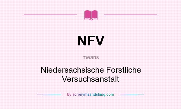 What does NFV mean? It stands for Niedersachsische Forstliche Versuchsanstalt