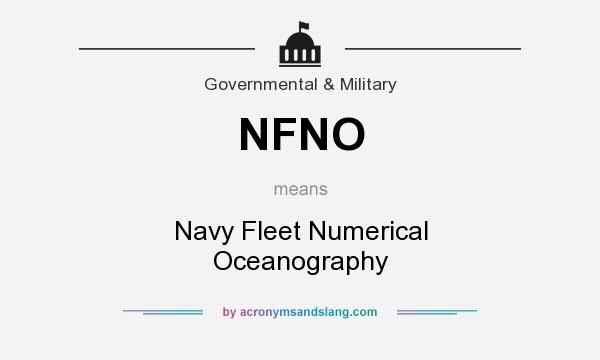 What does NFNO mean? It stands for Navy Fleet Numerical Oceanography