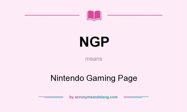What does NGP mean? It stands for Nintendo Gaming Page