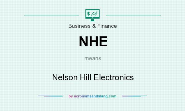 What does NHE mean? It stands for Nelson Hill Electronics