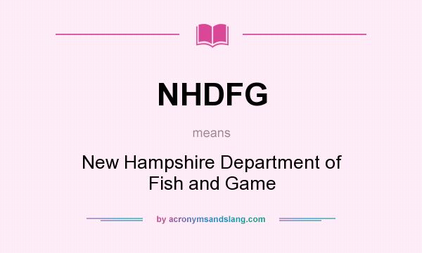 What does NHDFG mean? It stands for New Hampshire Department of Fish and Game