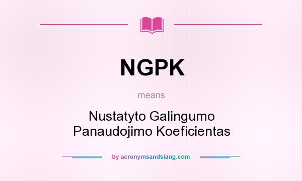 What does NGPK mean? It stands for Nustatyto Galingumo Panaudojimo Koeficientas