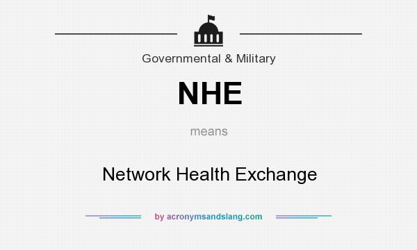 What does NHE mean? It stands for Network Health Exchange