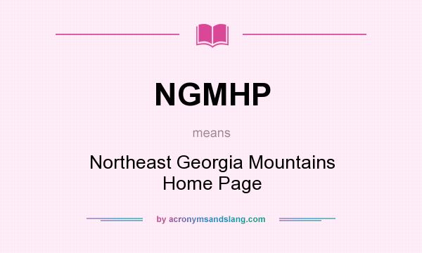 What does NGMHP mean? It stands for Northeast Georgia Mountains Home Page