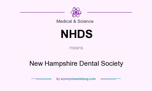 What does NHDS mean? It stands for New Hampshire Dental Society