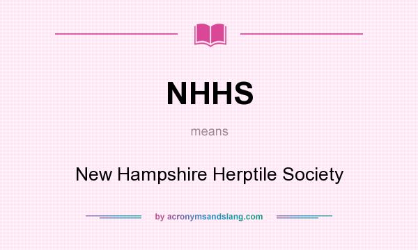 What does NHHS mean? It stands for New Hampshire Herptile Society
