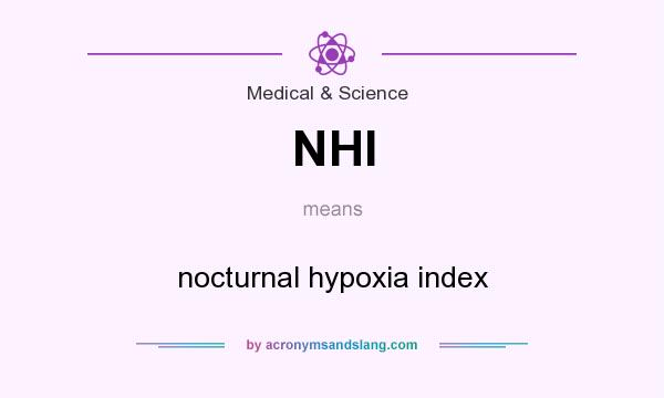 What does NHI mean? It stands for nocturnal hypoxia index