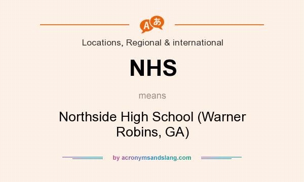 What does NHS mean? It stands for Northside High School (Warner Robins, GA)